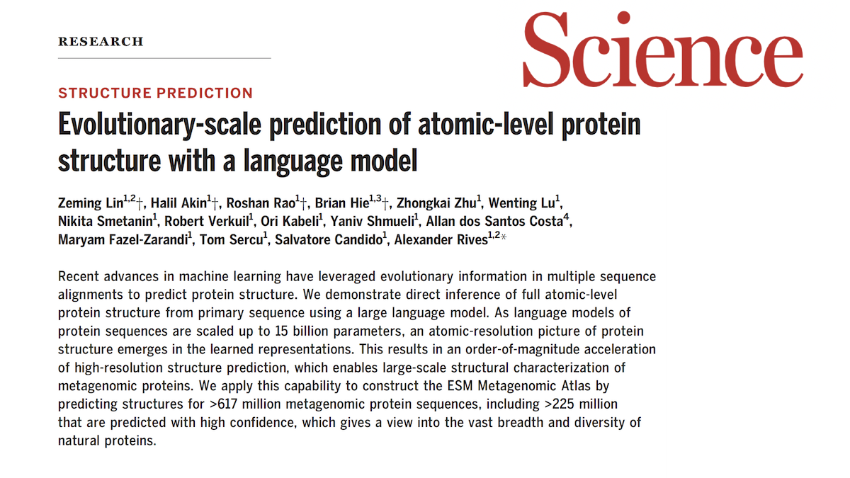 SCIENCE. RESEARCH ARTICLE. PROTEIN STRUCTURE PREDICTION BY AI LLM.  Evolutionary-scale prediction of atomic-level protein structure with a  language model 